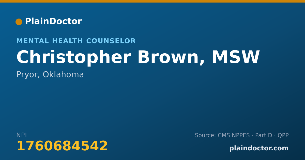 Shareable card for Christopher Brown, MSW - Mental Health Counselor, Pryor, OK