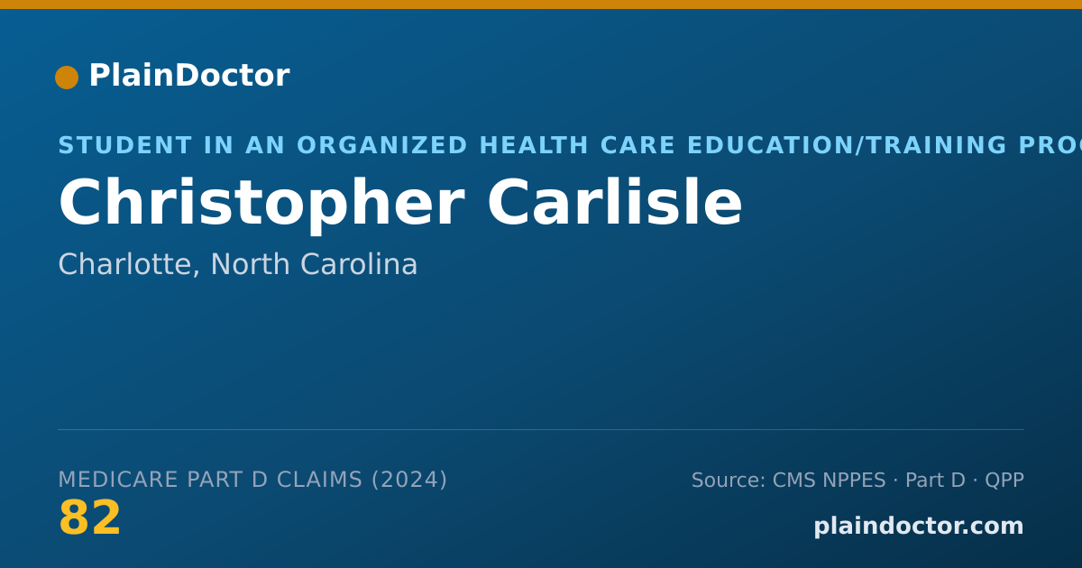 Shareable card for Christopher Carlisle - Student in an Organized Health Care Education/Training Program, Charlotte, NC