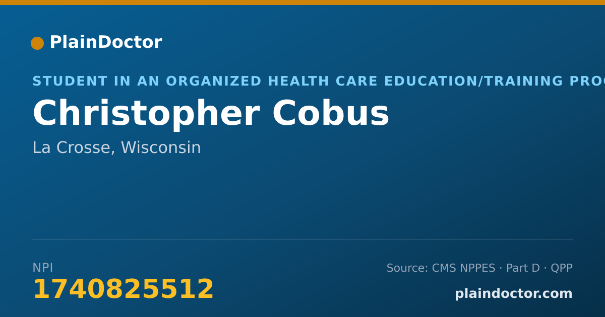 Shareable card for Christopher Cobus - Student in an Organized Health Care Education/Training Program, La Crosse, WI