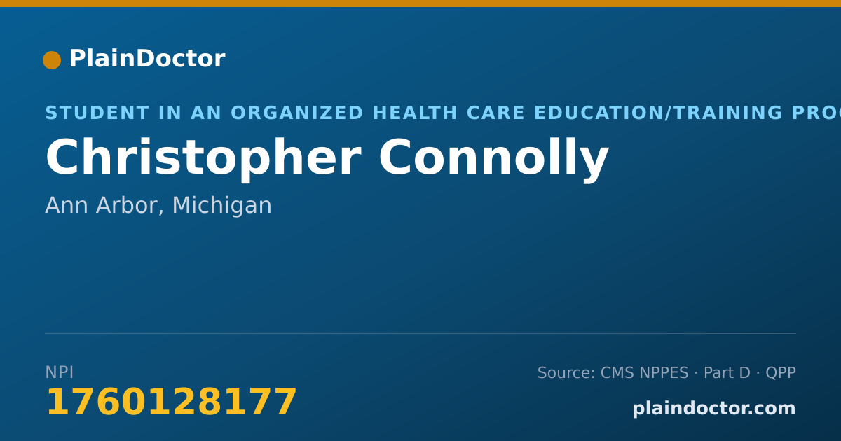 Shareable card for Christopher Connolly - Student in an Organized Health Care Education/Training Program, Ann Arbor, MI