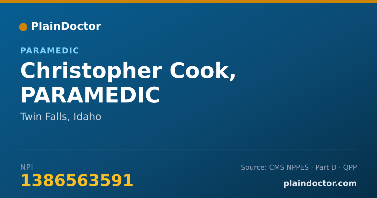 Shareable card for Christopher Cook, PARAMEDIC - Paramedic, Twin Falls, ID
