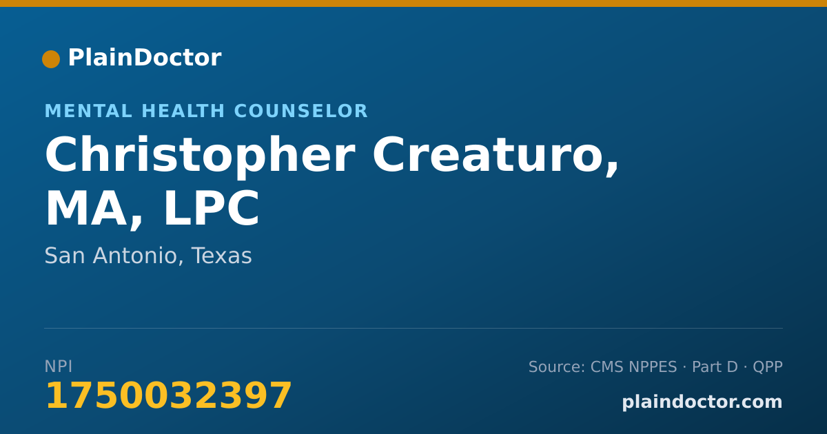 Shareable card for Christopher Creaturo, MA, LPC - Mental Health Counselor, San Antonio, TX