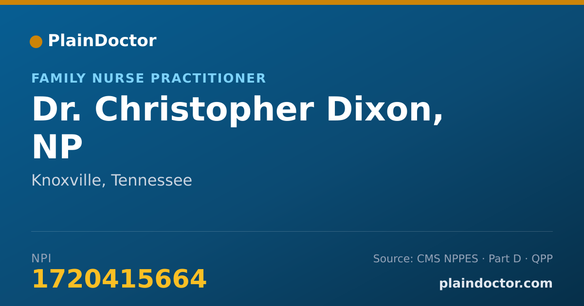 Shareable card for Christopher Dixon, NP - Family Nurse Practitioner, Knoxville, TN