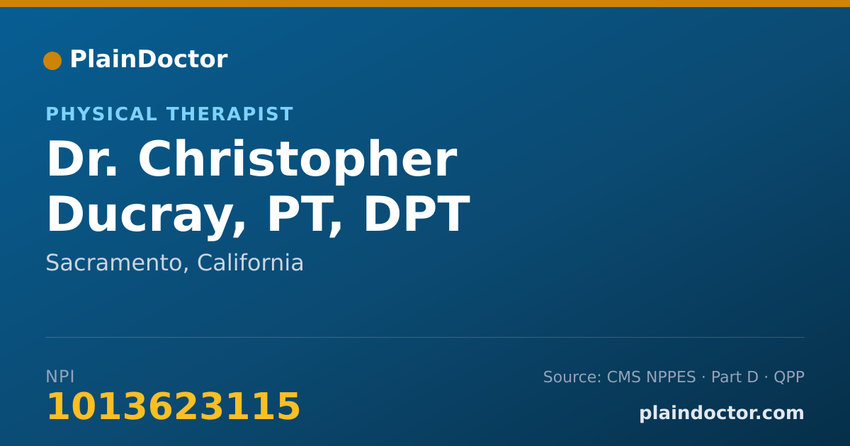 Shareable card for Christopher Ducray, PT, DPT - Physical Therapist, Sacramento, CA