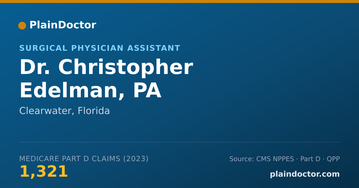 Shareable card for Christopher Edelman, PA - Surgical Physician Assistant, Clearwater, FL