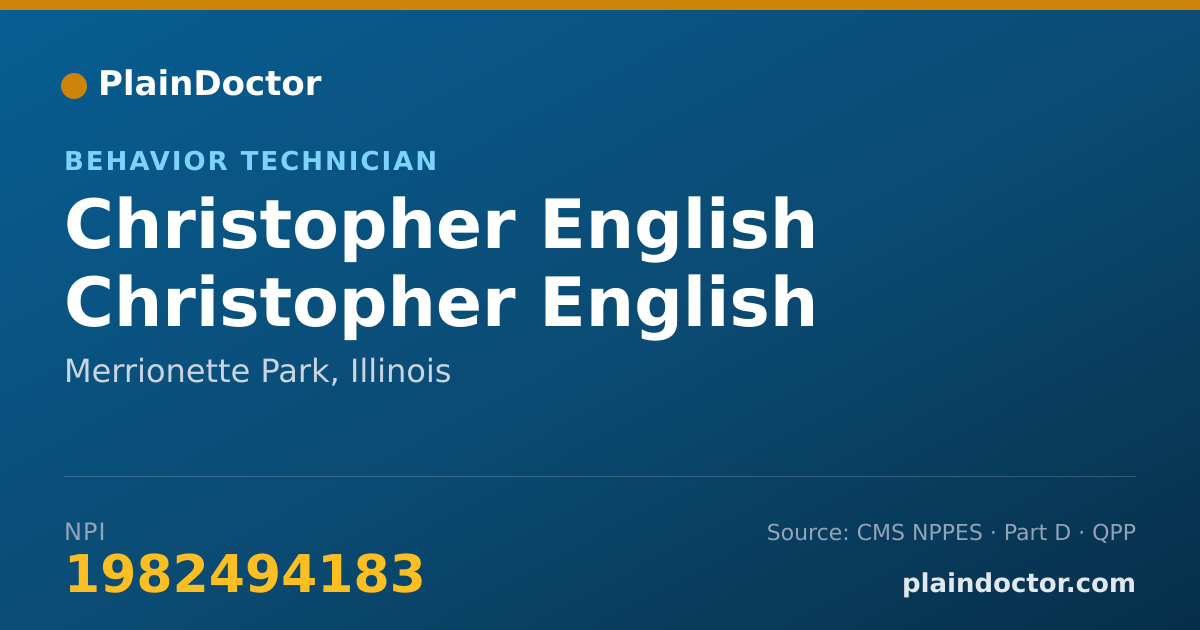 Shareable card for Christopher English Christopher English - Behavior Technician, Merrionette Park, IL