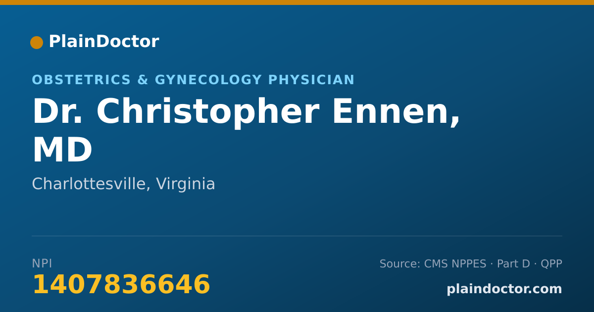 Shareable card for Christopher Ennen, MD - Obstetrics & Gynecology Physician, Charlottesville, VA