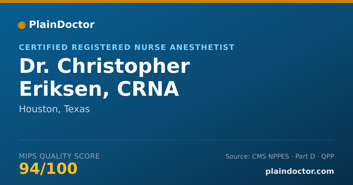 Shareable card for Christopher Eriksen, CRNA - Certified Registered Nurse Anesthetist, Houston, TX