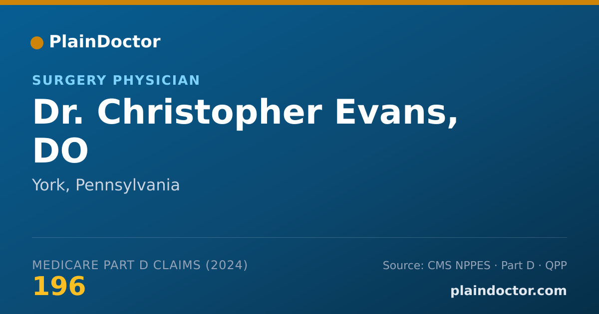 Shareable card for Christopher Evans, DO - Surgery Physician, York, PA