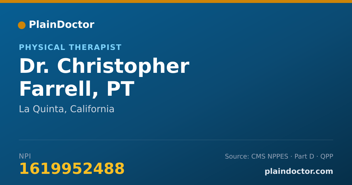 Shareable card for Christopher Farrell, PT - Physical Therapist, La Quinta, CA
