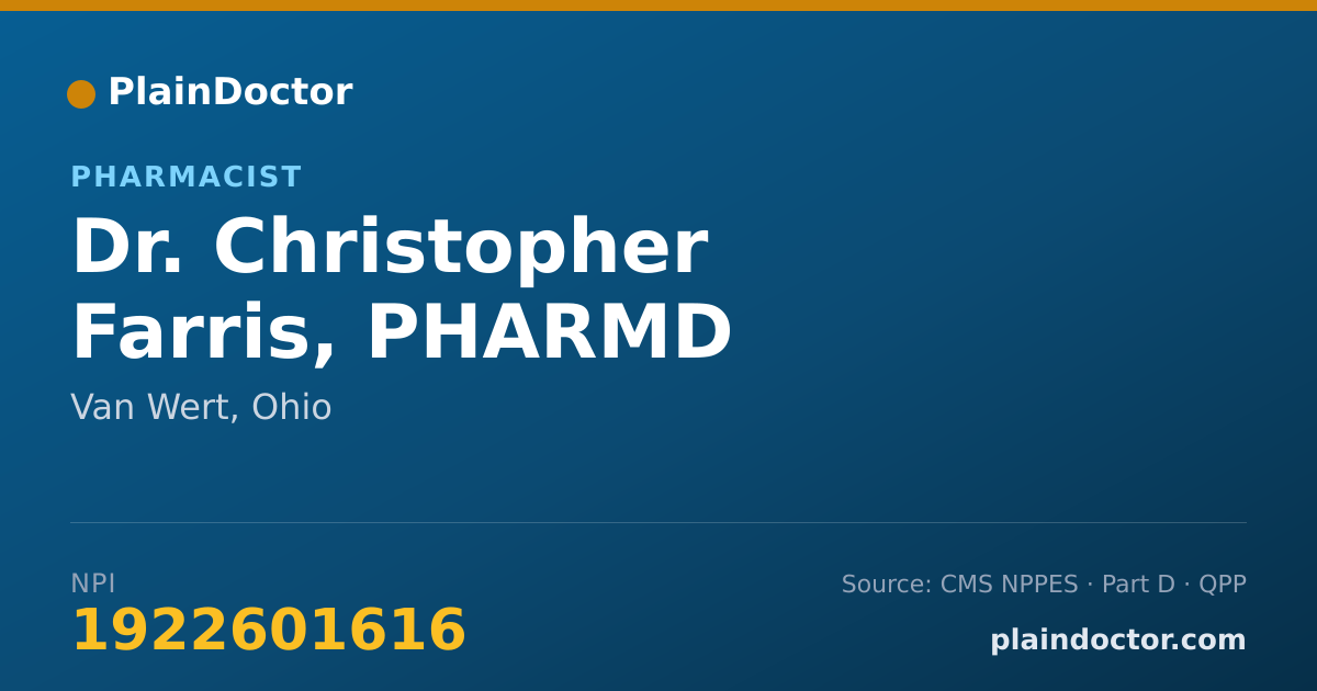 Shareable card for Christopher Farris, PHARMD - Pharmacist, Van Wert, OH