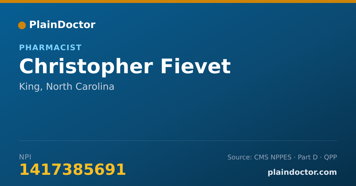 Shareable card for Christopher Fievet - Pharmacist, King, NC