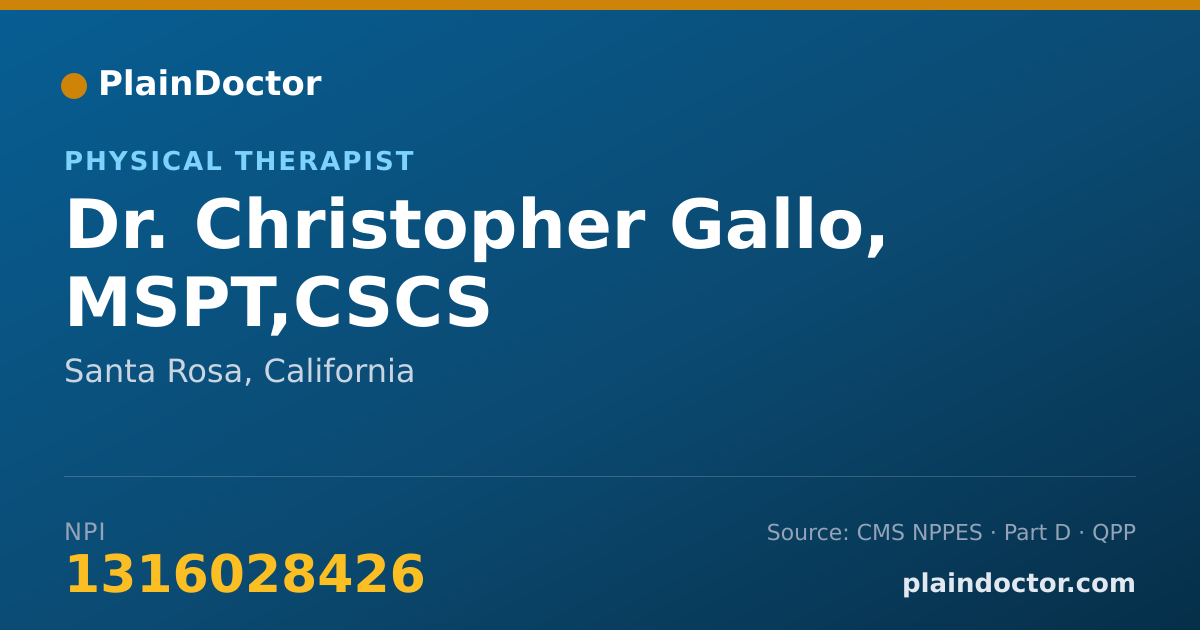 Shareable card for Christopher Gallo, MSPT,CSCS - Physical Therapist, Santa Rosa, CA