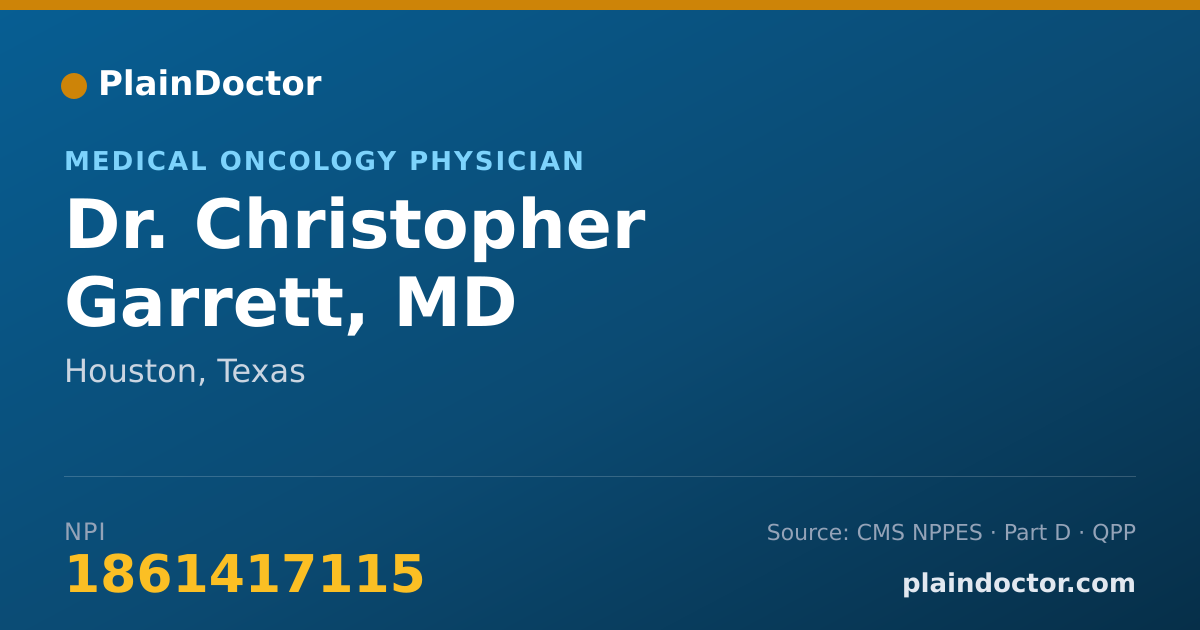 Shareable card for Christopher Garrett, MD - Hematology & Oncology Physician, Houston, TX