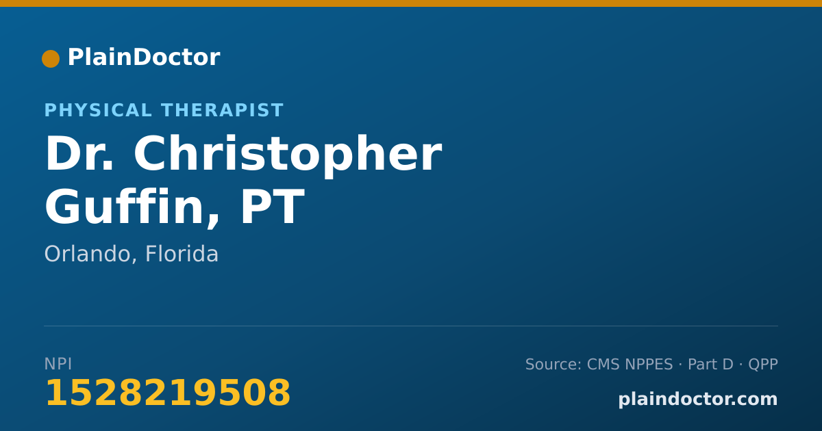 Shareable card for Christopher Guffin, PT - Physical Therapist, Orlando, FL