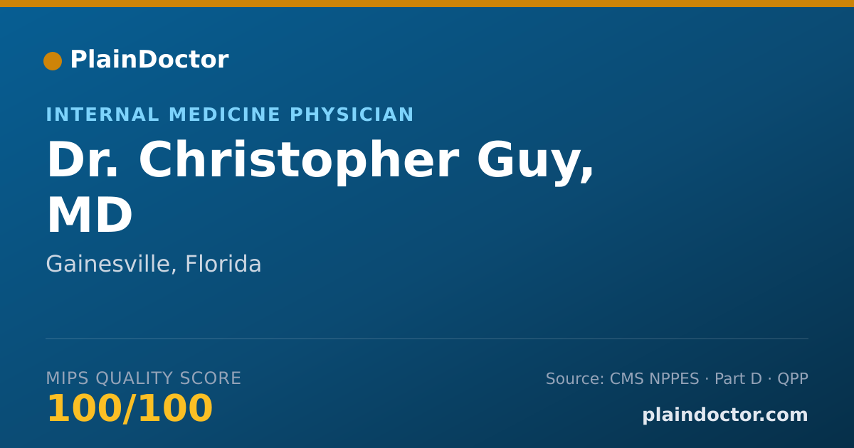 Shareable card for Christopher Guy, MD - Internal Medicine Physician, Gainesville, FL