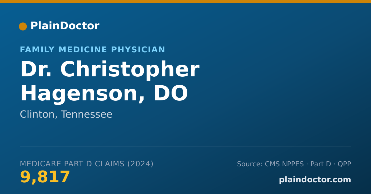 Shareable card for Christopher Hagenson, DO - Family Medicine Physician, Clinton, TN