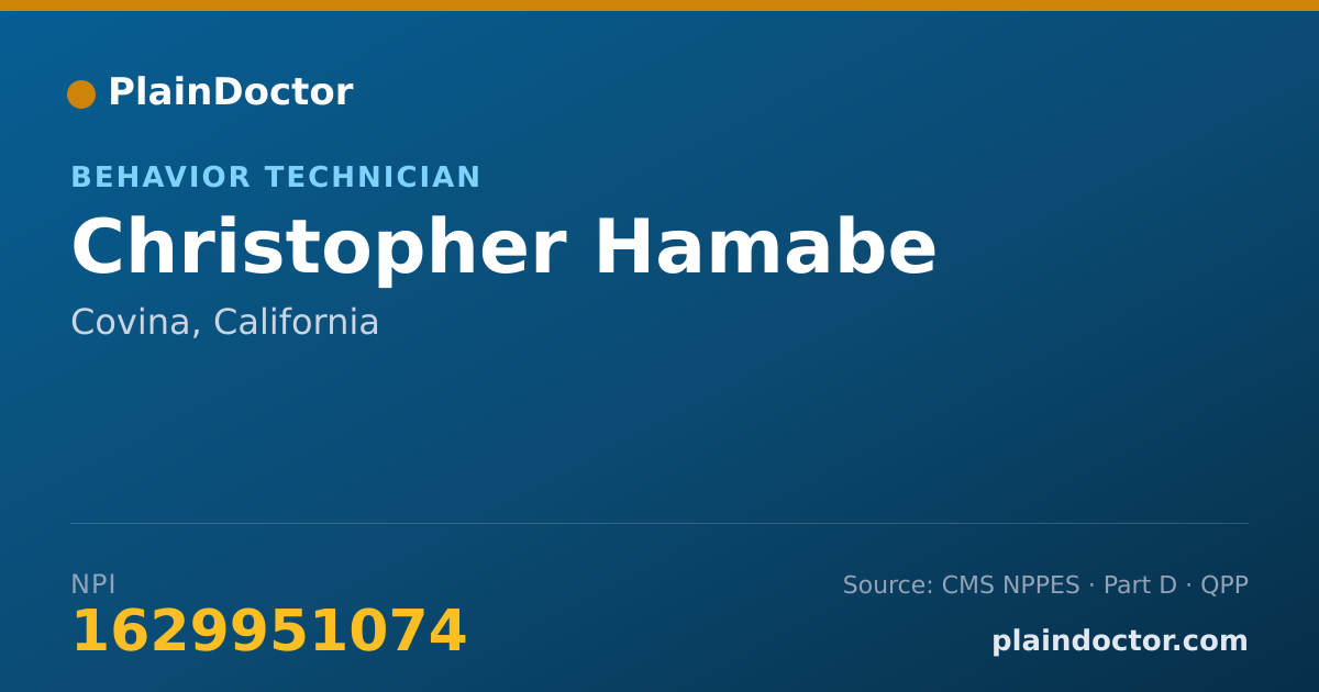Shareable card for Christopher Hamabe - Behavior Technician, Covina, CA