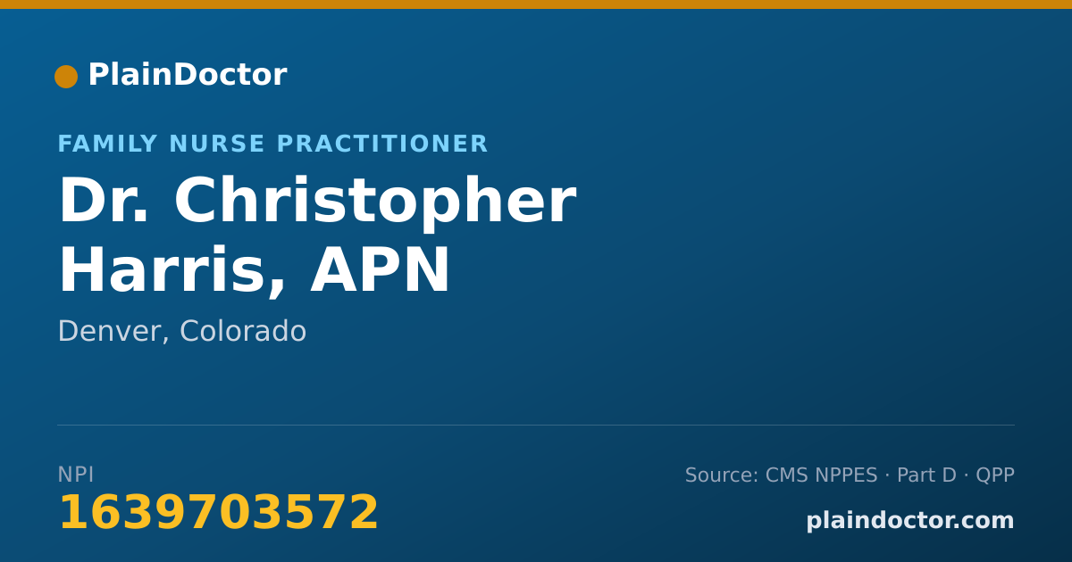 Shareable card for Christopher Harris, APN - Family Nurse Practitioner, Denver, CO