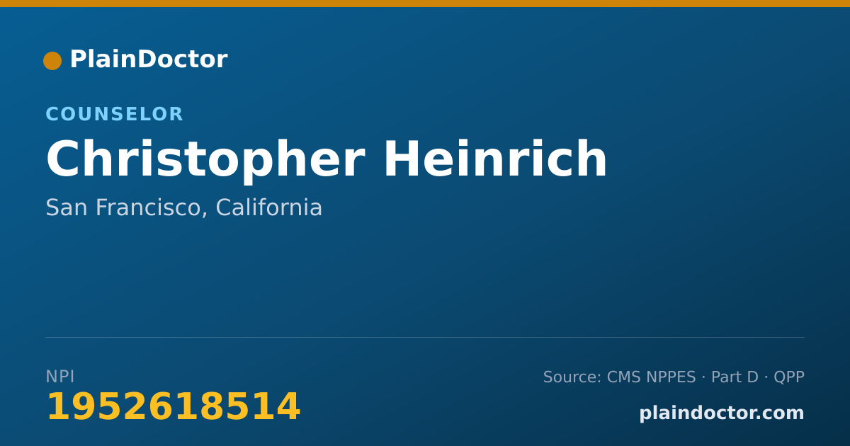 Shareable card for Christopher Heinrich - Counselor, San Francisco, CA