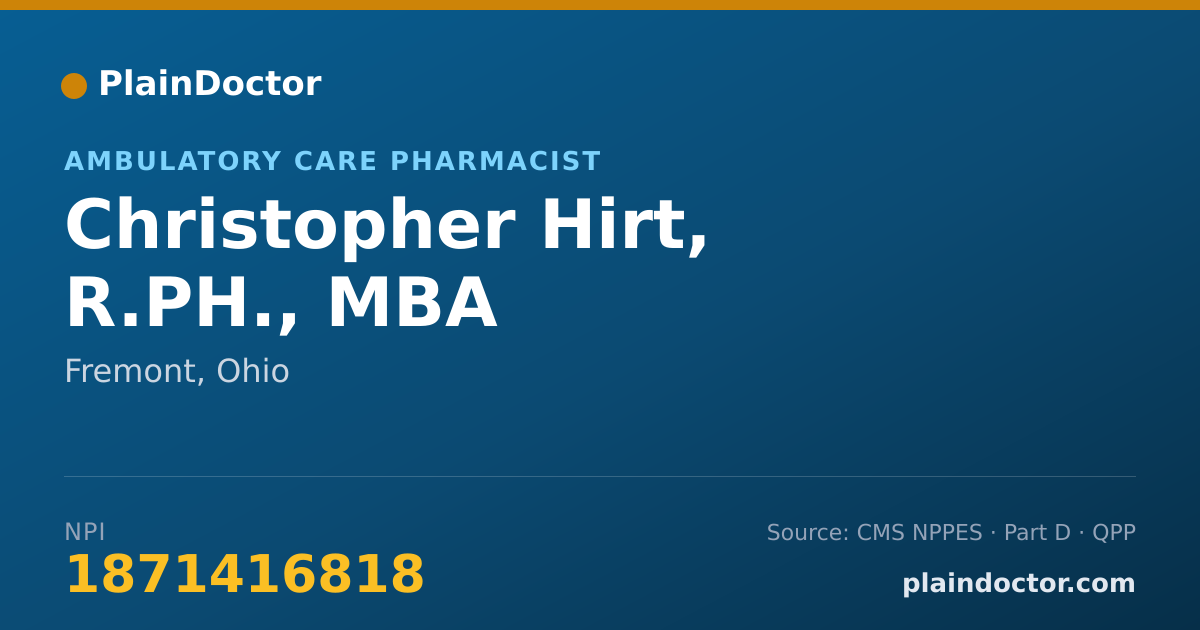 Shareable card for Christopher Hirt, R.PH., MBA - Ambulatory Care Pharmacist, Fremont, OH