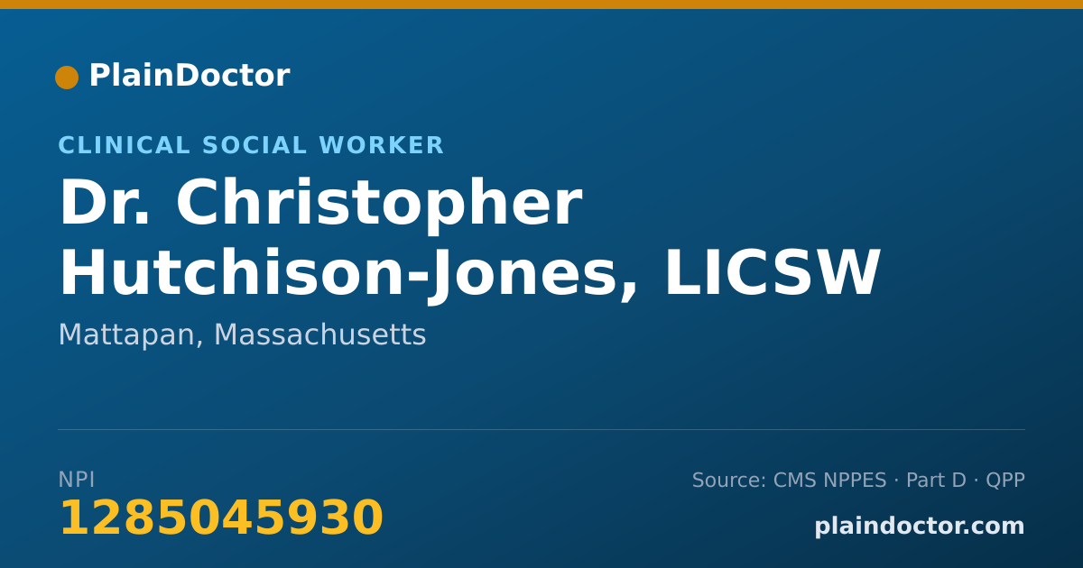 Shareable card for Christopher Hutchison-Jones, LICSW - Clinical Social Worker, Mattapan, MA