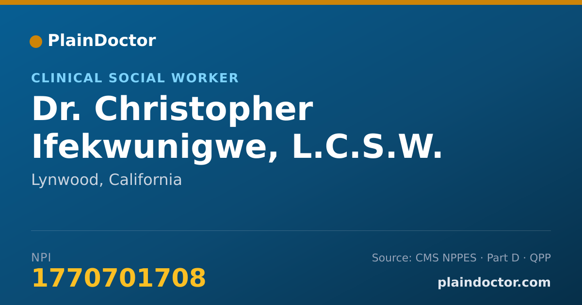 Shareable card for Christopher Ifekwunigwe, L.C.S.W. - Clinical Social Worker, Lynwood, CA