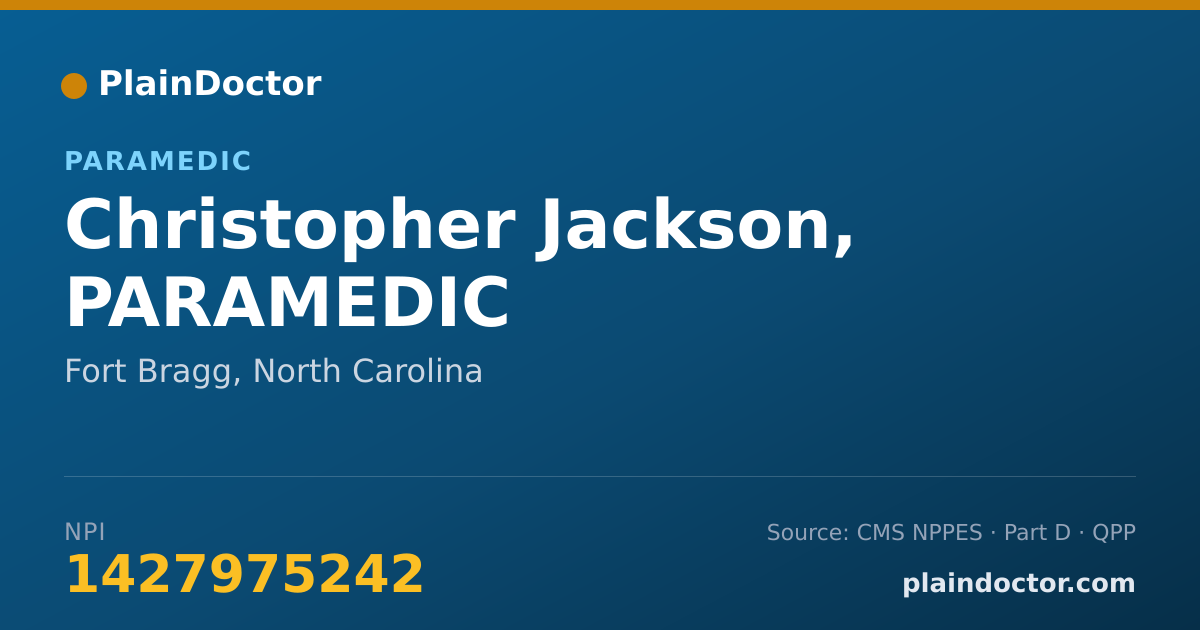 Shareable card for Christopher Jackson, PARAMEDIC - Paramedic, Fort Bragg, NC
