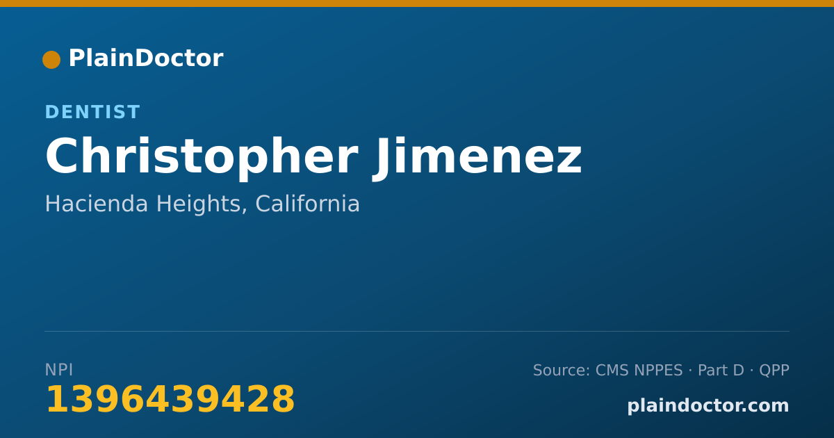 Shareable card for Christopher Jimenez - Dentist, Hacienda Heights, CA