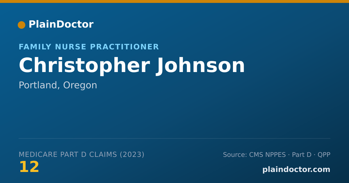 Shareable card for Christopher Johnson - Family Nurse Practitioner, Portland, OR