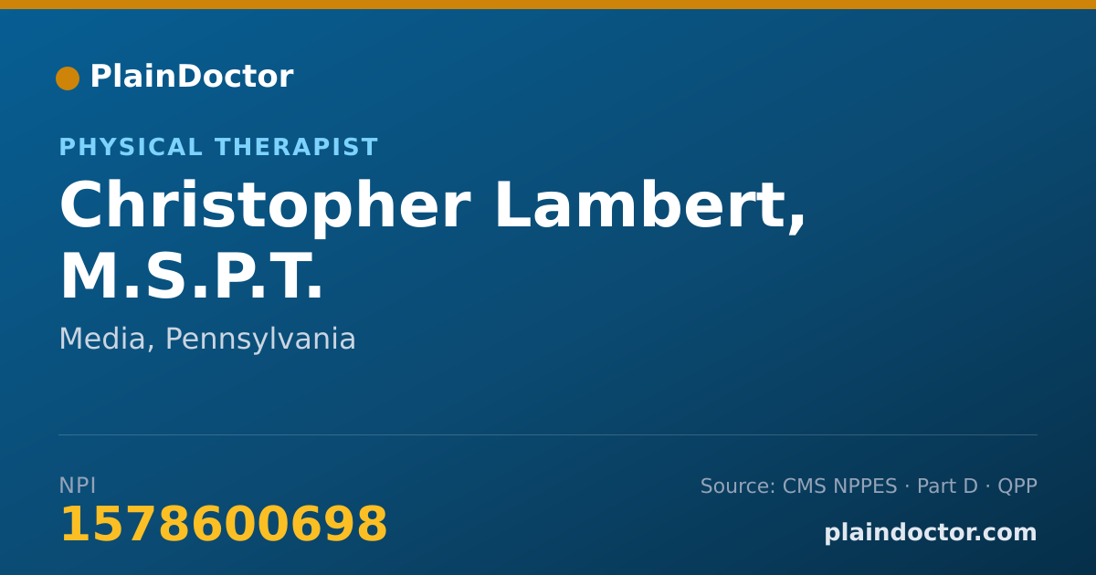 Shareable card for Christopher Lambert, M.S.P.T. - Physical Therapist, Media, PA