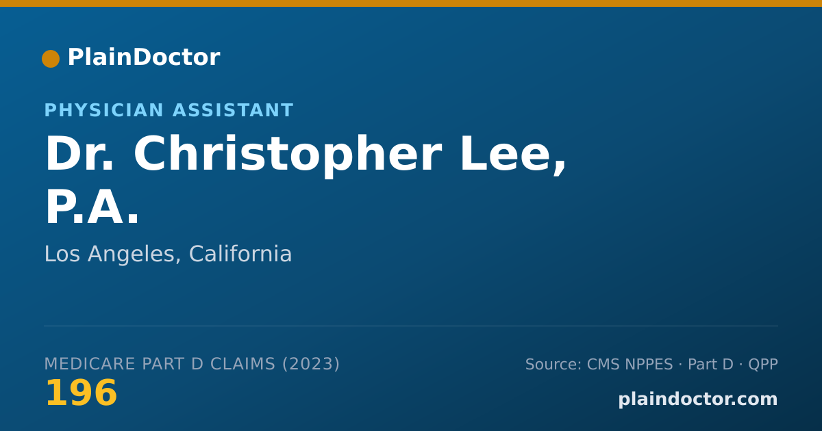 Shareable card for Christopher Lee, P.A. - Physician Assistant, Los Angeles, CA