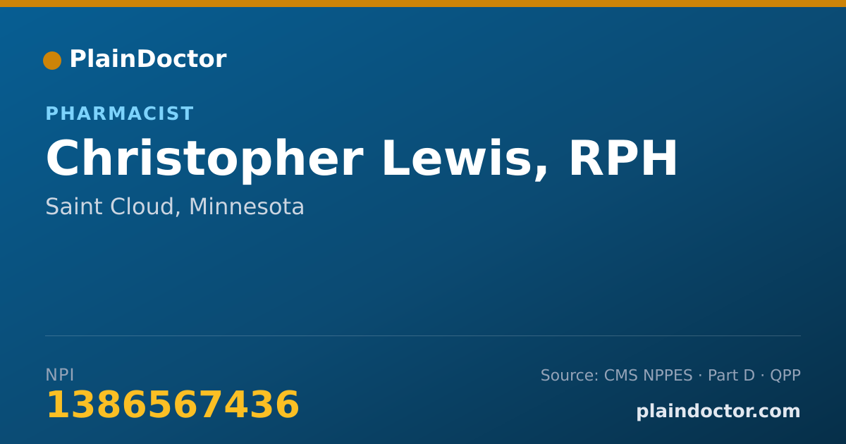 Shareable card for Christopher Lewis, RPH - Pharmacist, Saint Cloud, MN