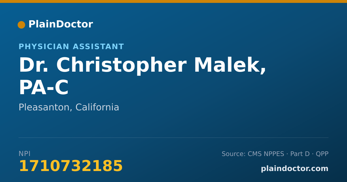 Shareable card for Christopher Malek, PA-C - Physician Assistant, Pleasanton, CA
