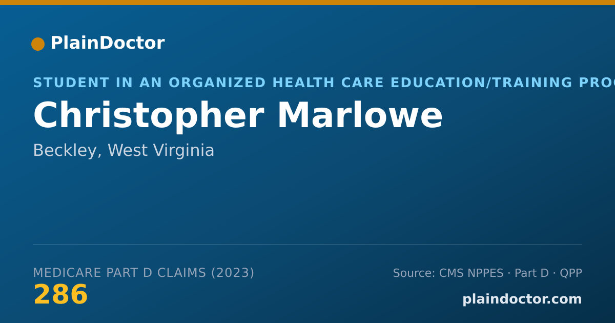 Shareable card for Christopher Marlowe - Student in an Organized Health Care Education/Training Program, Beckley, WV