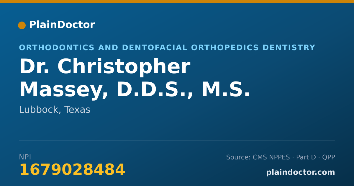 Shareable card for Christopher Massey, D.D.S., M.S. - Orthodontics and Dentofacial Orthopedics Dentistry, Lubbock, TX