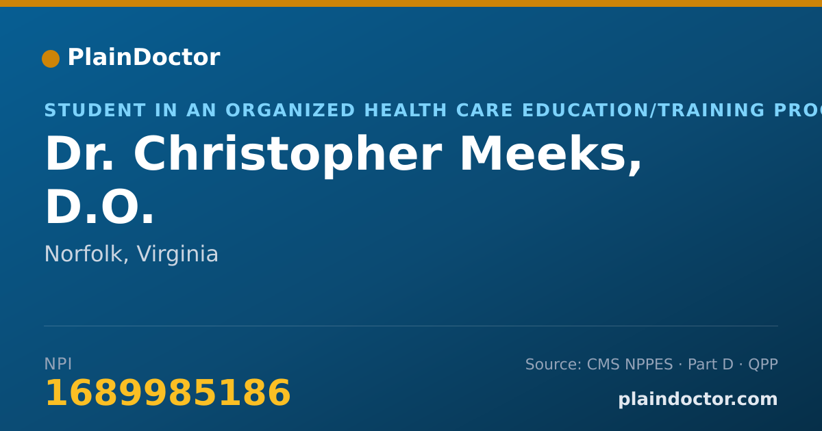 Shareable card for Christopher Meeks, D.O. - Student in an Organized Health Care Education/Training Program, Norfolk, VA