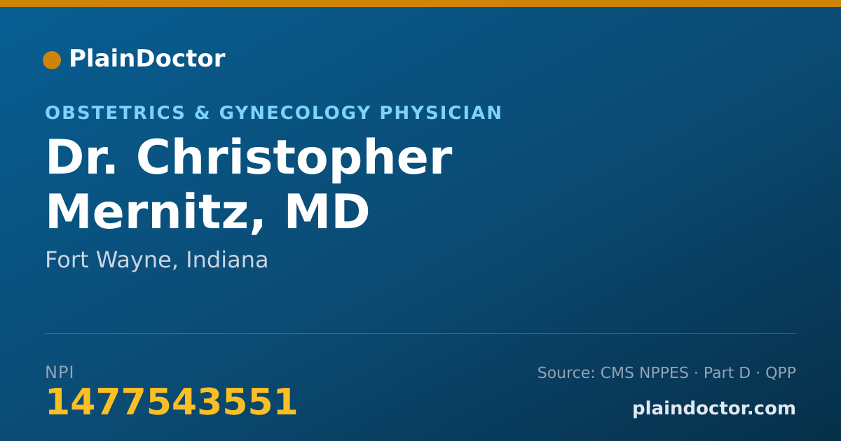 Shareable card for Christopher Mernitz, MD - Obstetrics & Gynecology Physician, Fort Wayne, IN