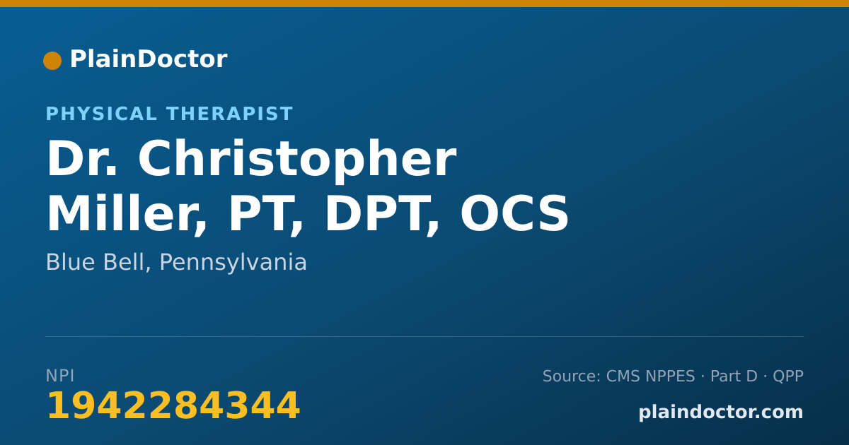 Shareable card for Christopher Miller, PT, DPT, OCS - Physical Therapist, Blue Bell, PA