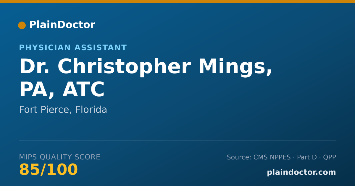 Shareable card for Christopher Mings, PA, ATC - Physician Assistant, Fort Pierce, FL