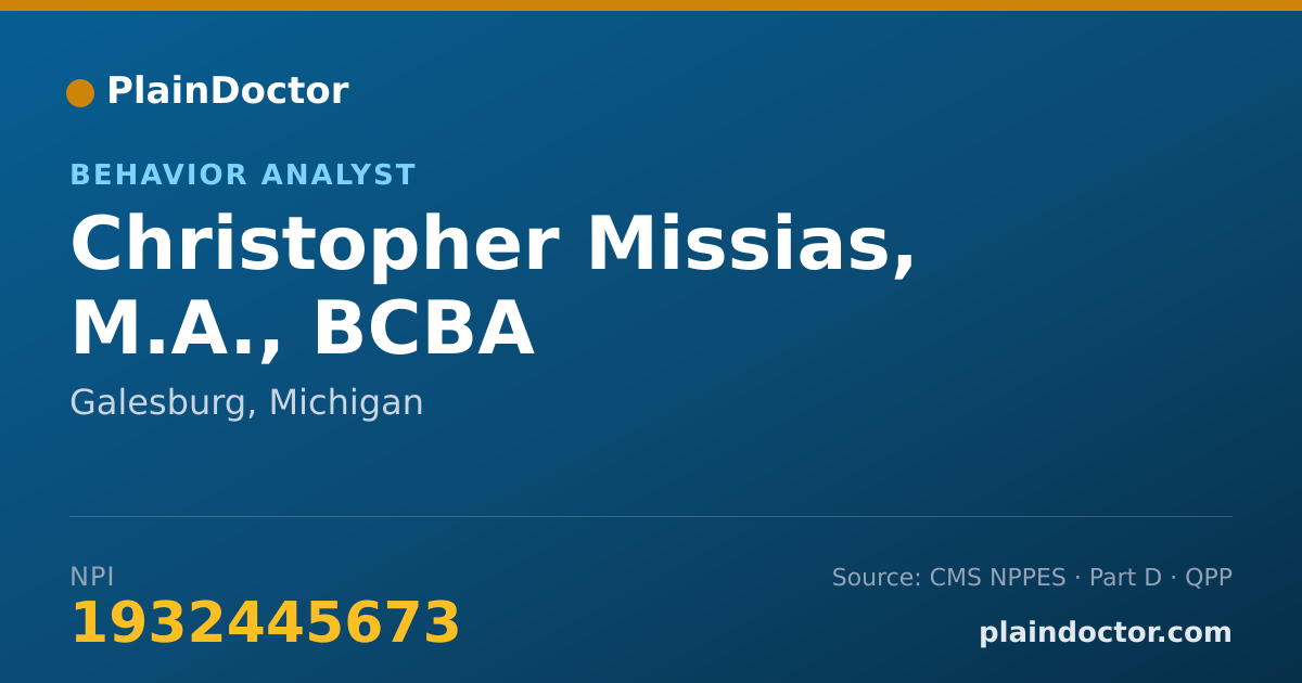 Shareable card for Christopher Missias, M.A., BCBA - Other Technician, Galesburg, MI