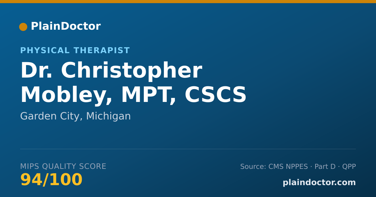 Shareable card for Christopher Mobley, MPT, CSCS - Physical Therapist, Garden City, MI