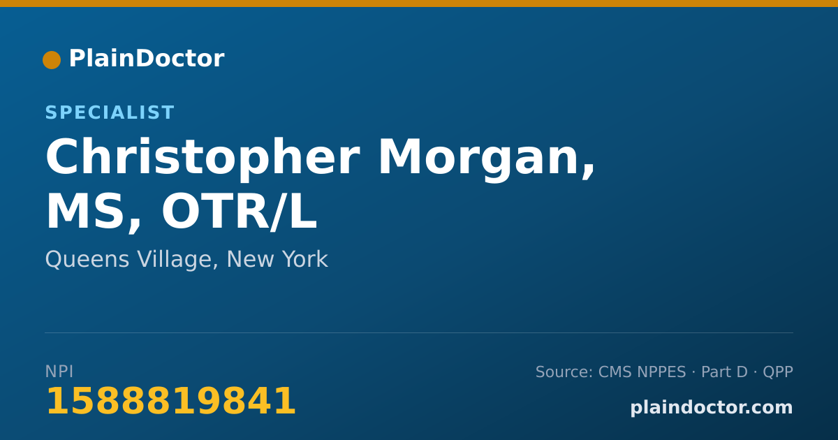 Shareable card for Christopher Morgan, MS, OTR/L - Specialist, Queens Village, NY