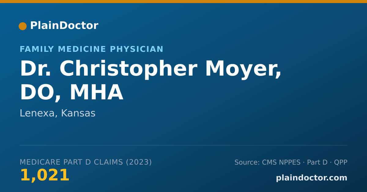 Shareable card for Christopher Moyer, DO, MHA - Family Medicine Physician, Lenexa, KS