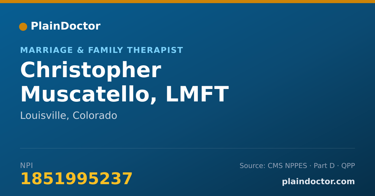 Shareable card for Christopher Muscatello, LMFT - Marriage & Family Therapist, Louisville, CO