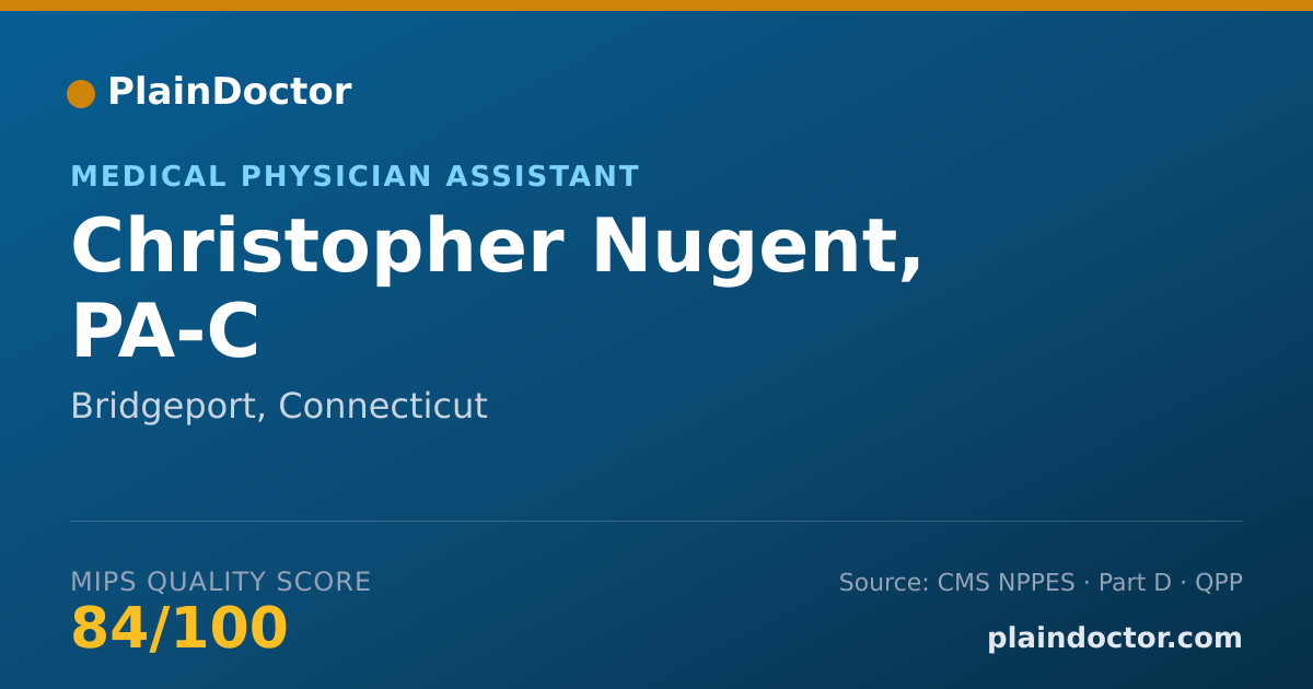 Shareable card for Christopher Nugent, PA-C - Surgical Physician Assistant, Bridgeport, CT