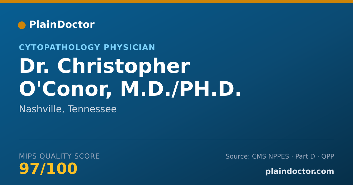 Shareable card for Christopher O'Conor, M.D./PH.D. - Cytopathology Physician, Nashville, TN