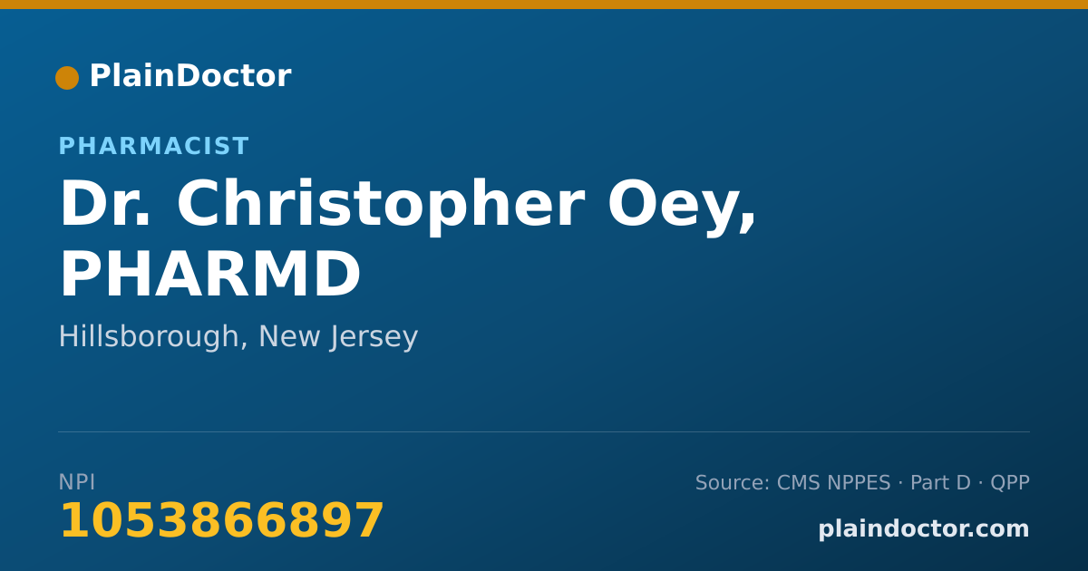 Shareable card for Christopher Oey, PHARMD - Pharmacist, Hillsborough, NJ