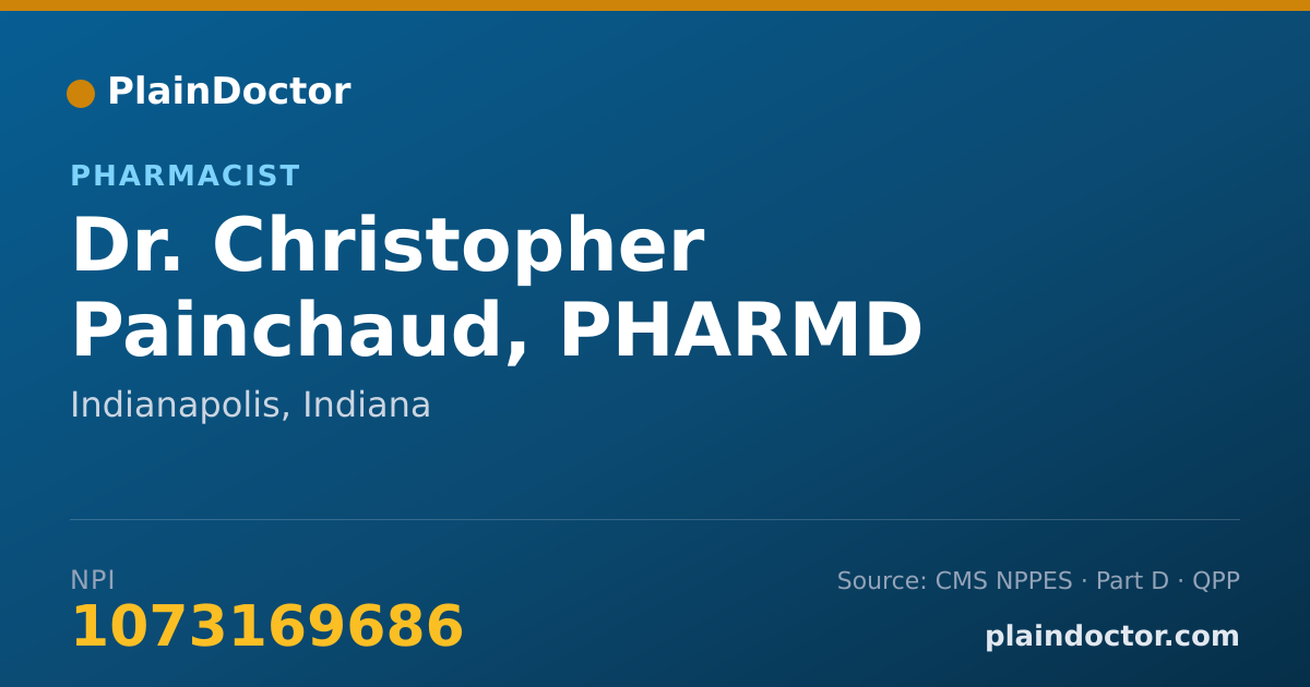 Shareable card for Christopher Painchaud, PHARMD - Pharmacist, Indianapolis, IN