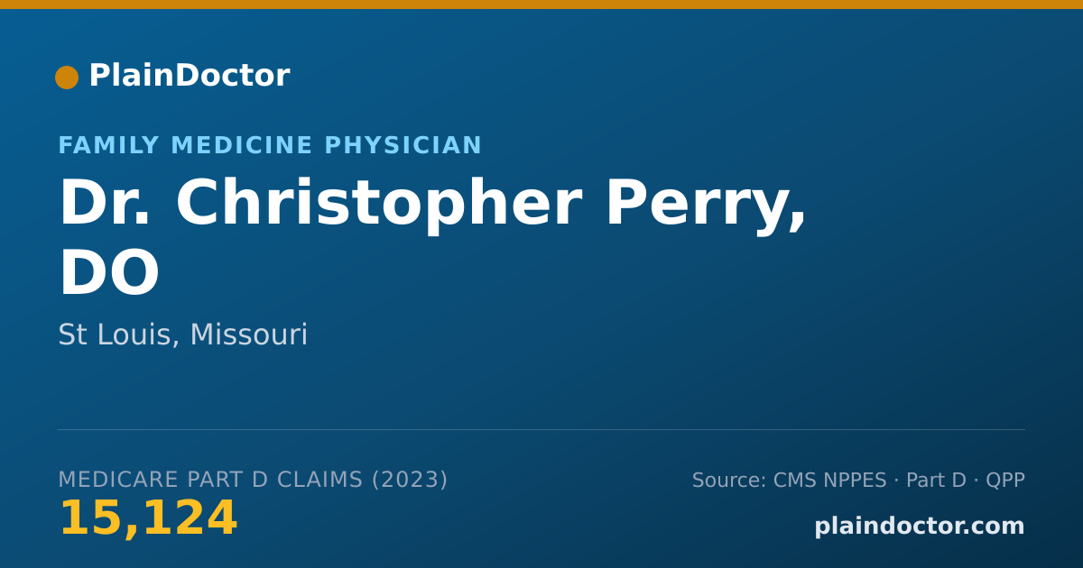 Shareable card for Christopher Perry, DO - Family Medicine Physician, St Louis, MO
